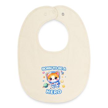 Born to Be a Hero Astronaut Kitten - Male - Baby Organic Bib - soft Ecru - Front