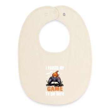 I Paused My Game To Be Here With Pumpkin VideoGame - Baby Organic Bib - soft Ecru - Front