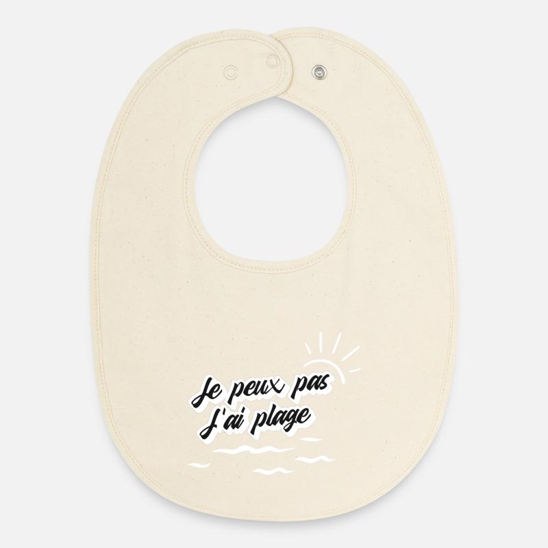Je peux pas j'ai plage - Bavoir bébé bio - écru doux