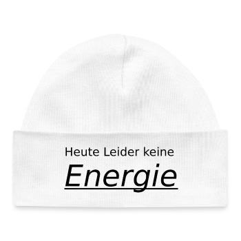 unfortunately no energy today - Baby Organic Beanie - white - Front