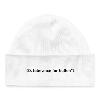 bullshit 0% no tolerance t-shirt shit true - Baby Organic Beanie - white - Front
