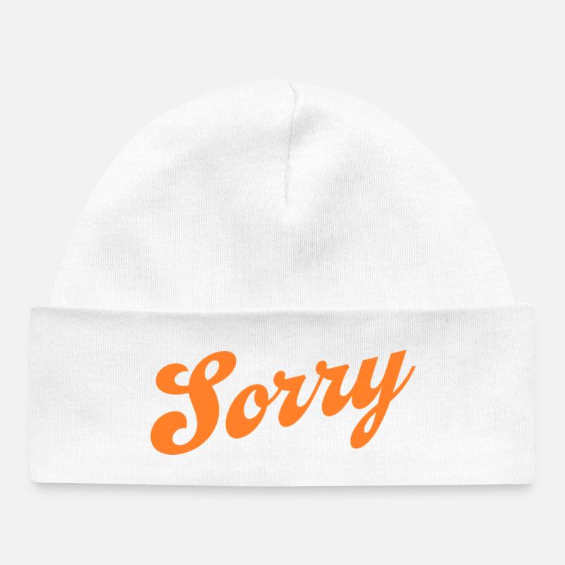 Désolé – Déclaration minimaliste - Bonnet bébé bio - blanc