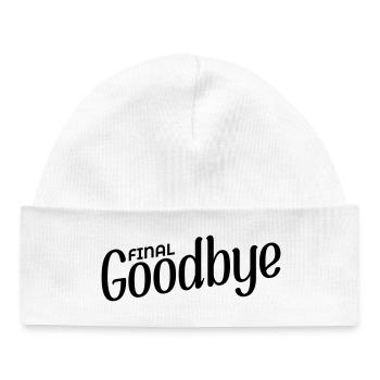 Final Goodbye - Baby Organic Beanie - white - Front