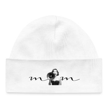 Mom - Megaphone - Mom - Superwoman - Strong Woman - Baby Organic Beanie - white - Front