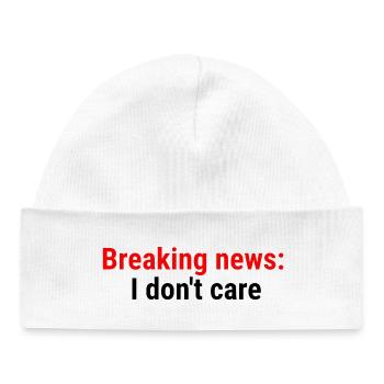 Breaking news: I don't care Black - Baby Organic Beanie - white - Front