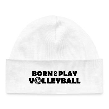 Born to play Volleyball - Baby Organic Beanie - white - Front