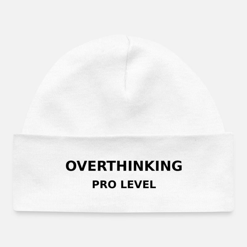 Trop réfléchir au niveau Pro - Bonnet bébé bio - blanc