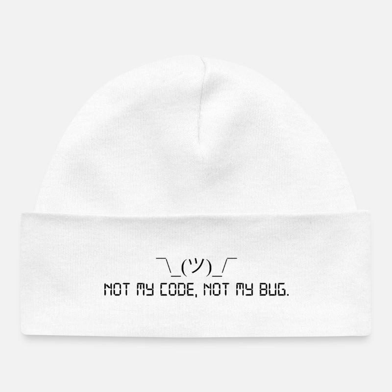 Not my code, not my bug. - Baby Organic Mütze - Weiß