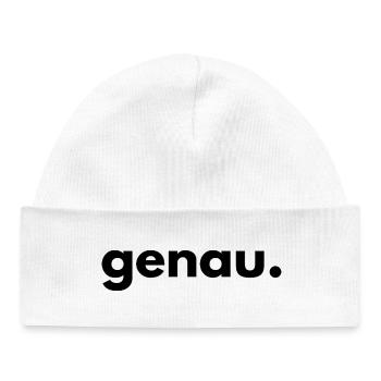 Genau – Funny Saying Statement - Baby Organic Mütze - Weiß - Vorne