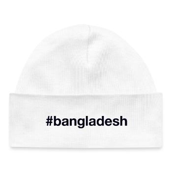 BANGLADESH Hashtag - Baby Organic Beanie - white - Front