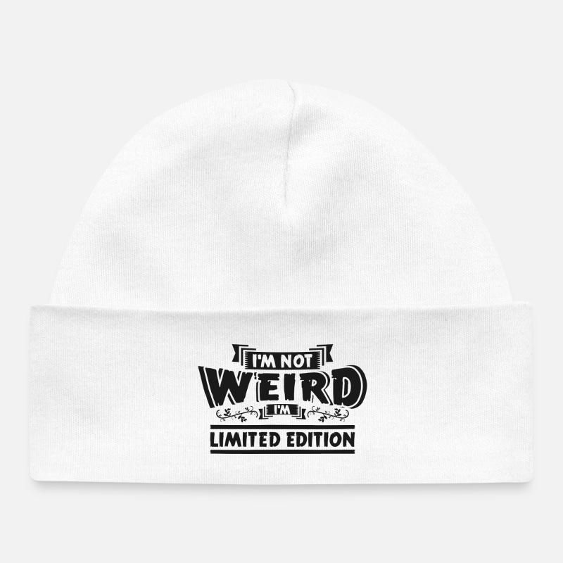 I’m Not Weird Édition Limitée - Bonnet bébé bio - blanc
