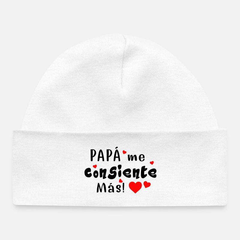 Papa me gâte encore plus - Bonnet bébé bio - blanc