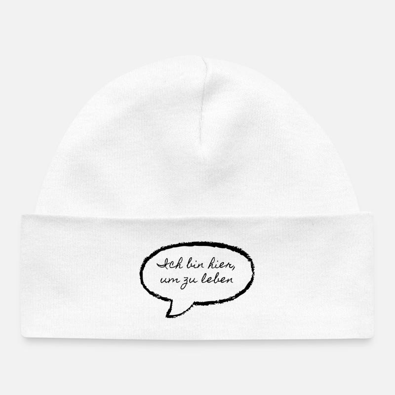 Je suis là pour vivre - Bonnet bébé bio - blanc
