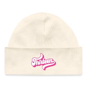 Thirteen 13th Birthday For Girls 13 Years Old - Baby Organic Beanie - white - Front