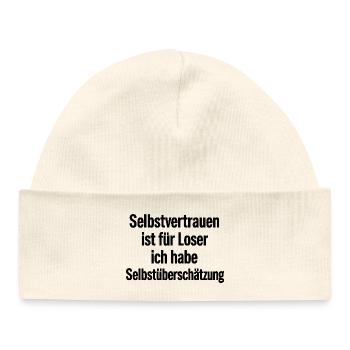 Overconfidence is my motto, self-confidence - Baby Organic Beanie - white - Front