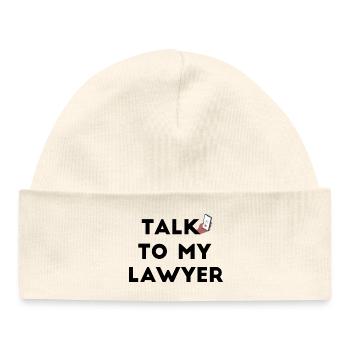 Talk To My Lawyer - Baby Organic Beanie - white - Front
