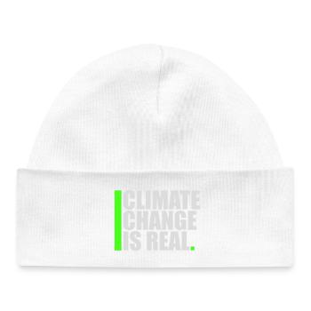 Climate Change Is Real Climate Change Science - Baby Organic Beanie - white - Front
