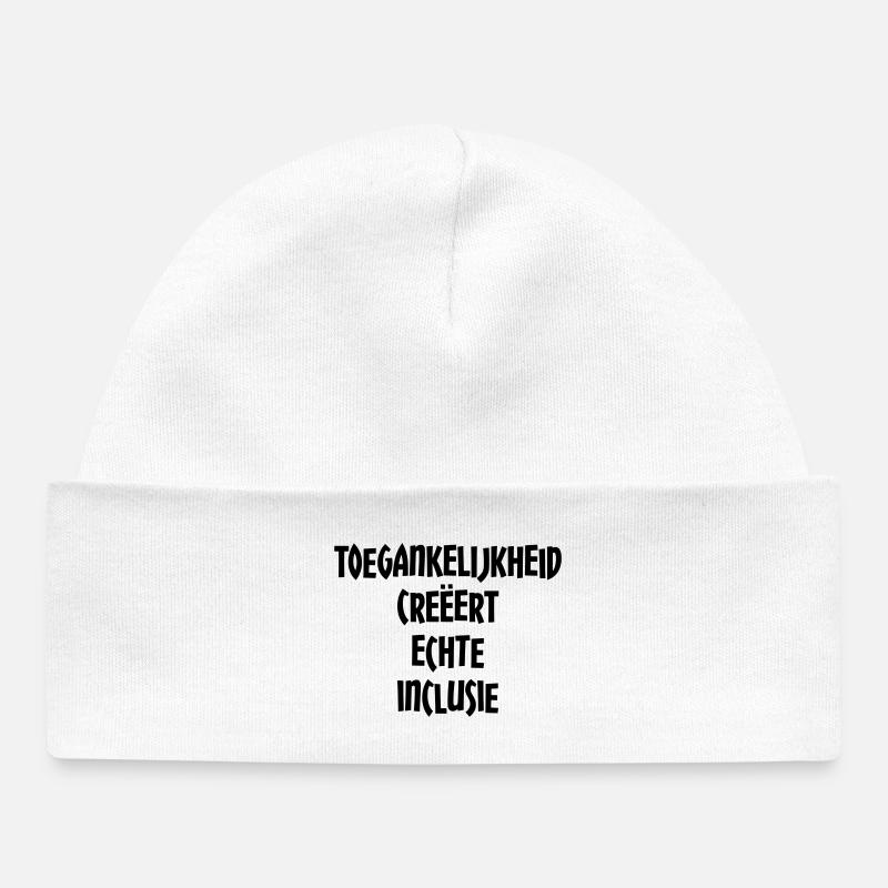 Accessibility creates true inclusion # - Baby Organic Beanie - white