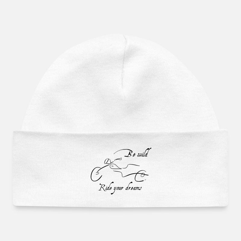 Be Wild - Ride Your Dreams Conception de motos - Bonnet bébé bio - blanc