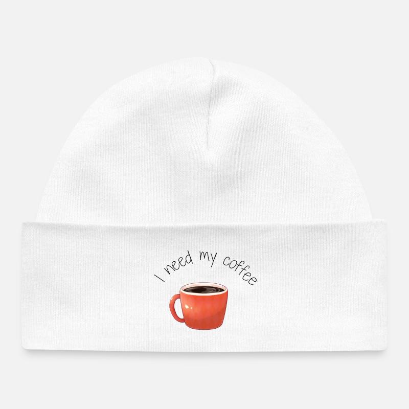 Coffee Mug I need my coffee - Baby Organic Beanie - white