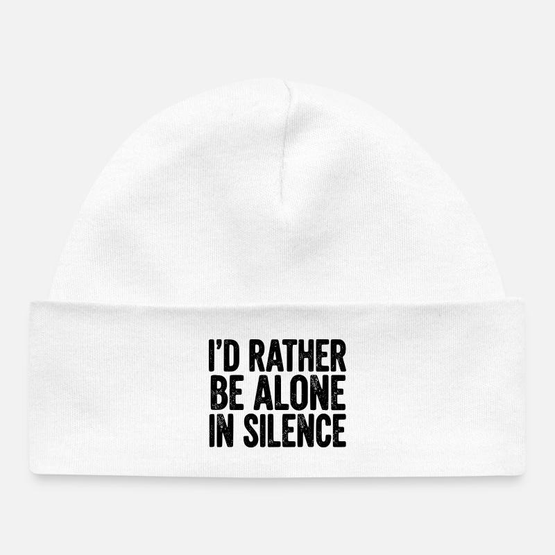 Je préfère être seul dans le silence - Bonnet bébé bio - blanc