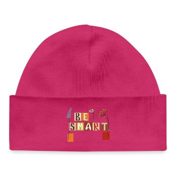 Sois intelligent - Bonnet bébé bio - hot pink - Devant