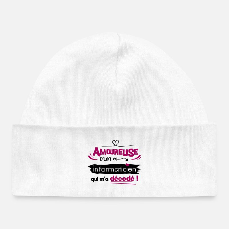 Amoureuse d'un informaticien ! humour geek - Bonnet bébé bio - blanc