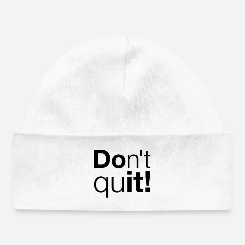 Motivation N’abandonnez pas, faites-le - Bonnet bébé bio - blanc