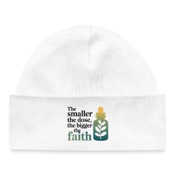 Homeopathy Smaller Dose Bigger Faith Professional  - Baby Organic Beanie - white - Front