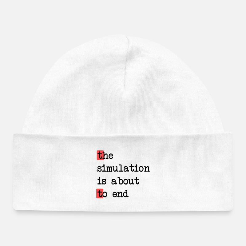Das Ende der Simulation, Sci-Fi Matrix Humor Shirt - Baby Organic Mütze - Weiß
