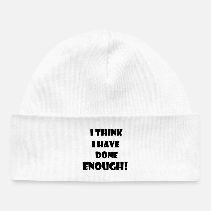 Une déclaration de las et d’ennui en phase terminale. - Bonnet bébé bio - blanc