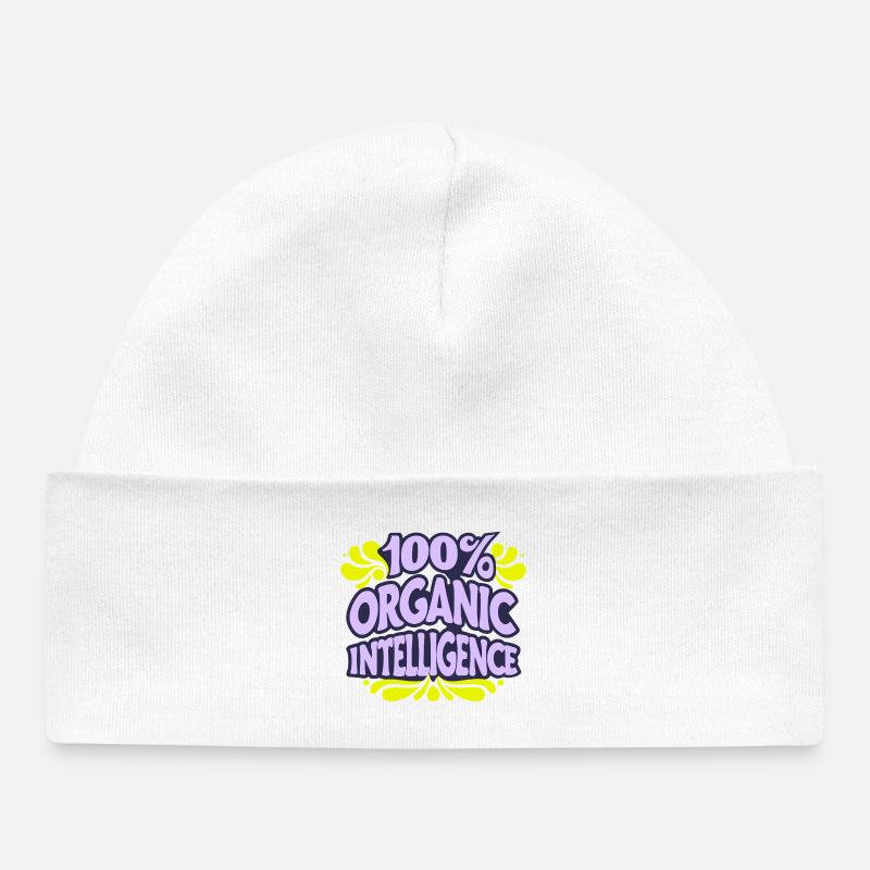 100 % intelligence organique, pas une IA - Bonnet bébé bio - blanc