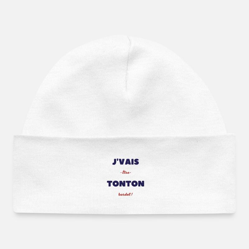 Je vais être tonton bordel - Bonnet bébé bio - blanc