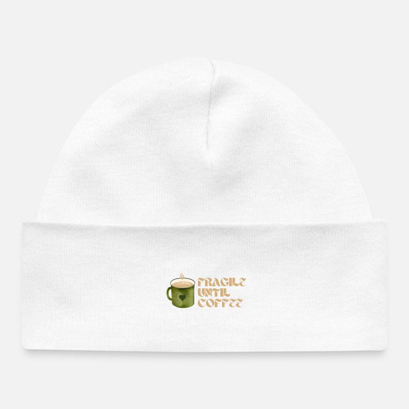 Fragile jusqu’au café – Fun Coffee Design - Bonnet bébé bio - blanc