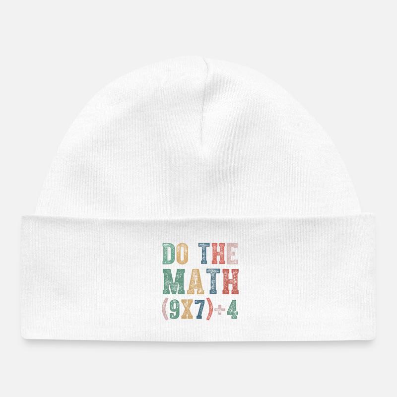 Faire le Math 67 Mème Drôle Six Sept - Bonnet bébé bio - blanc