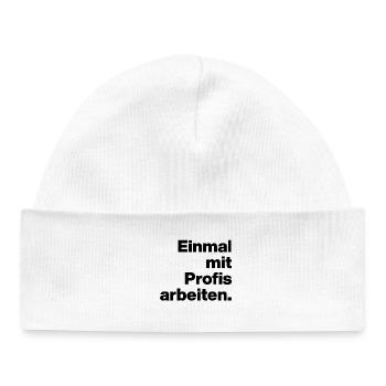 TRAVAILLEZ ENFIN AVEC DES PROFESSIONNELS. SARCASME, STAGIAIRE ESPIÈGLE - Bonnet bébé bio - blanc - Devant