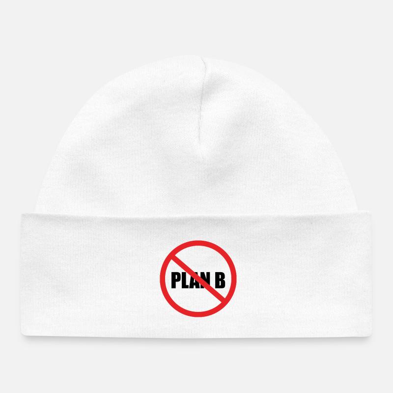 NO PLAN B - Baby Organic Beanie - white
