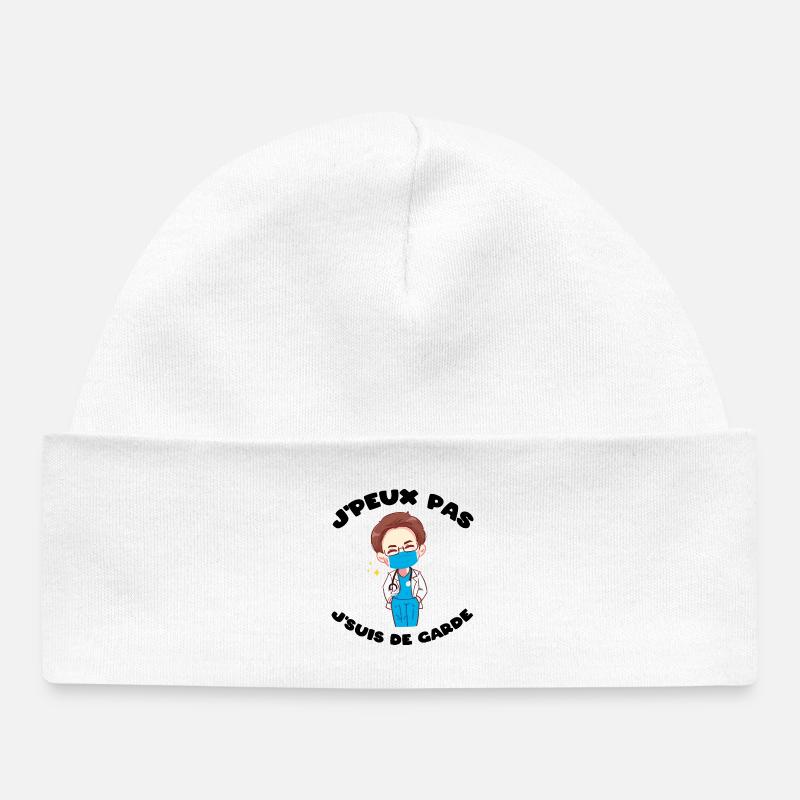 J'peux pas j'suis de garde Humour soignant cadeau - Bonnet bébé bio - blanc