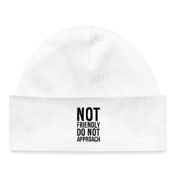 not friendly do not approach - Baby Organic Beanie - white - Front