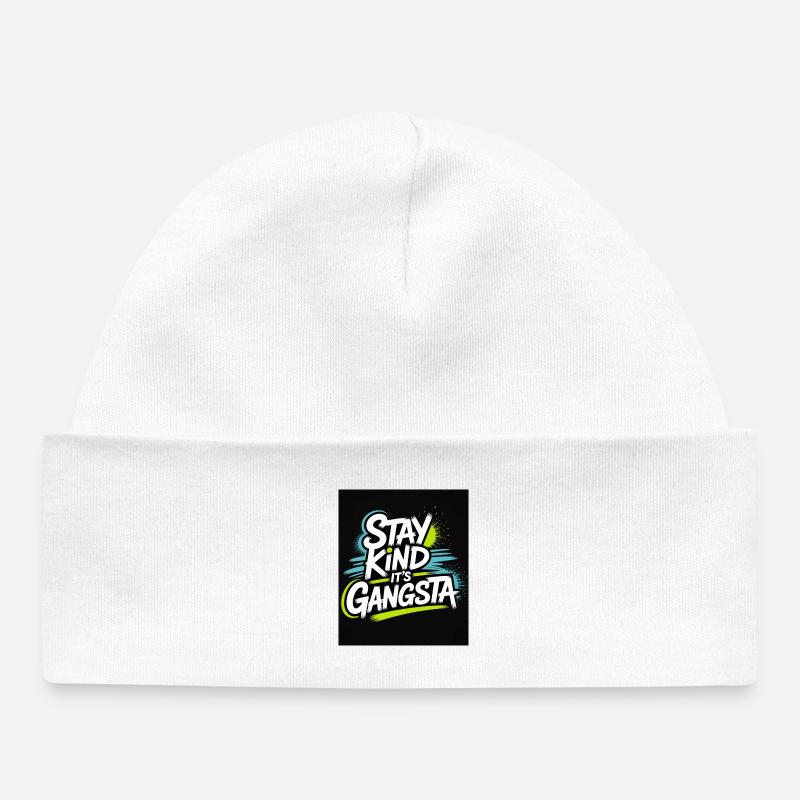 Reste gentil, c’est Gangsta - Bonnet bébé bio - blanc
