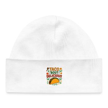 Taco Bout Delicious Fiesta Foodie Saying Fun - Baby Organic Beanie - white - Front
