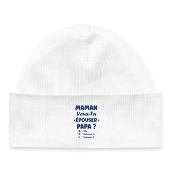 Mommy Will You Marry Daddy - Baby Organic Beanie - white - Front