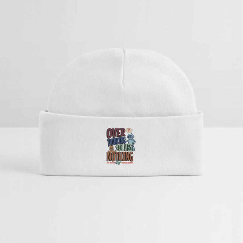 Over Thinking Solves Nothing Baby Organic Mütze