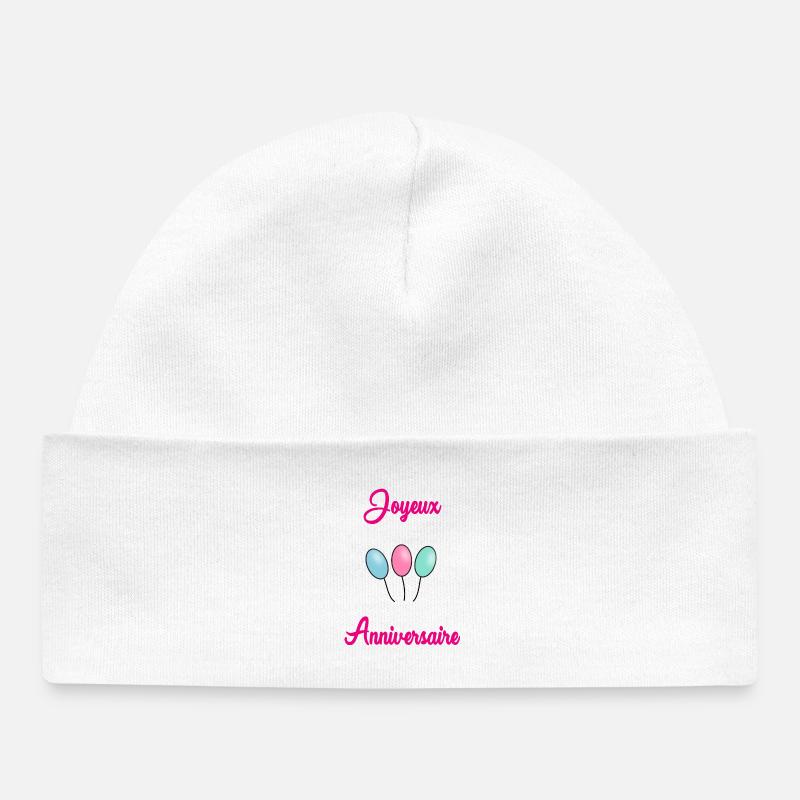 JOYEUX ANNIVERSAIRE - Bonnet bébé bio - blanc