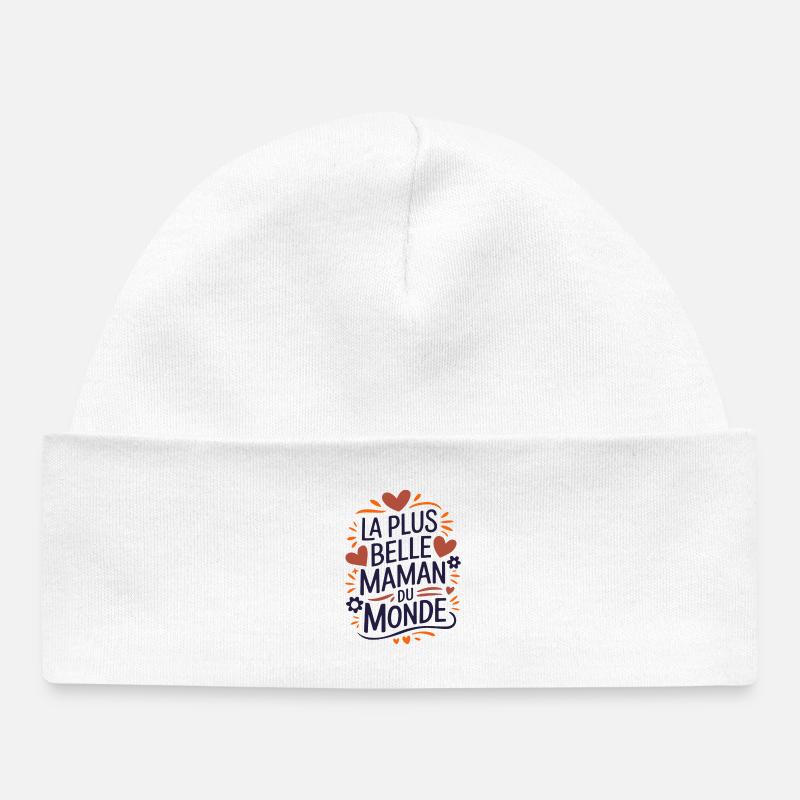 La plus belle Maman du Monde - Bonnet bébé bio - blanc