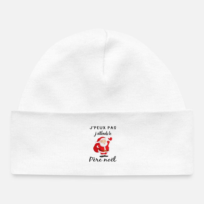 je peux pas j'attends le père noël - Bonnet bébé bio - blanc
