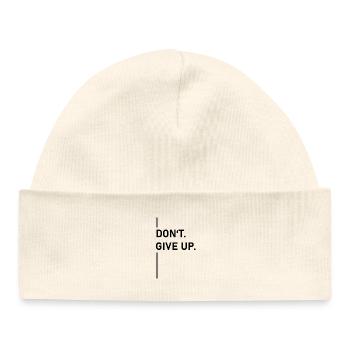 Ne pas. Abandonner. –Déclaration - Bonnet bébé bio - blanc - Devant