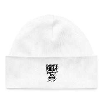 Don’t Believe Everything You Think Statement - Baby Organic Mütze - Weiß - Vorne
