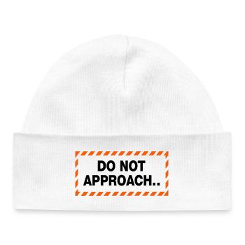 Do Not Approach Warning Distance Statement - Baby Organic Beanie - white - Front