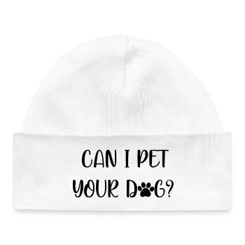 Puis-je caresser ton chien ? Cadeau drôle pour chiots amoureux - Bonnet bébé bio - blanc - Devant